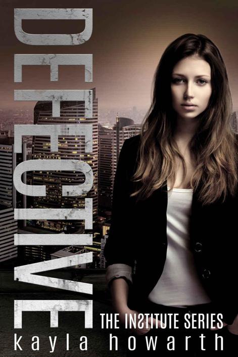 Defective (The Institute Series Book 3)