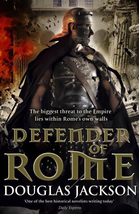 Defender of Rome by Douglas Jackson