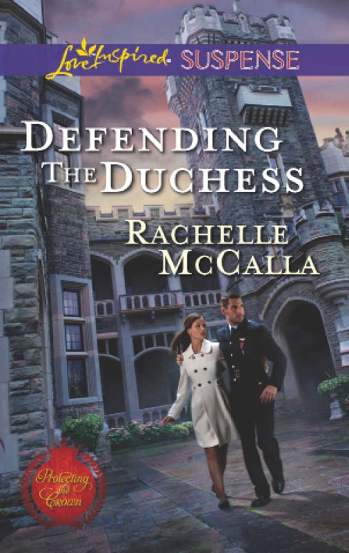 Defending the Duchess (2013) by Rachelle McCalla