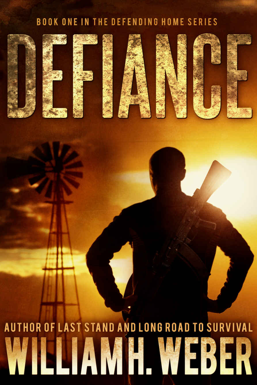 Defiance (The Defending Home Series Book 1) by William H. Weber