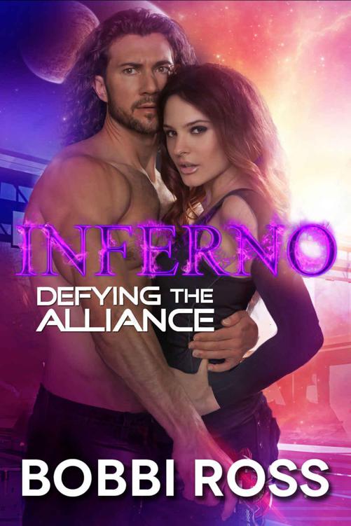 Defying The Alliance: INFERNO (Novokin Alliance Invasion 2) by Bobbi Ross