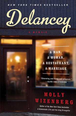 Delancey: A Man, a Woman, a Restaurant, a Marriage (2014)