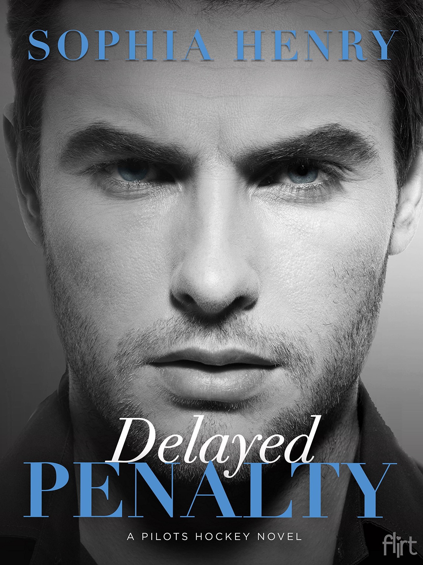 Delayed Penalty: A Pilots Hockey Novel by Sophia Henry