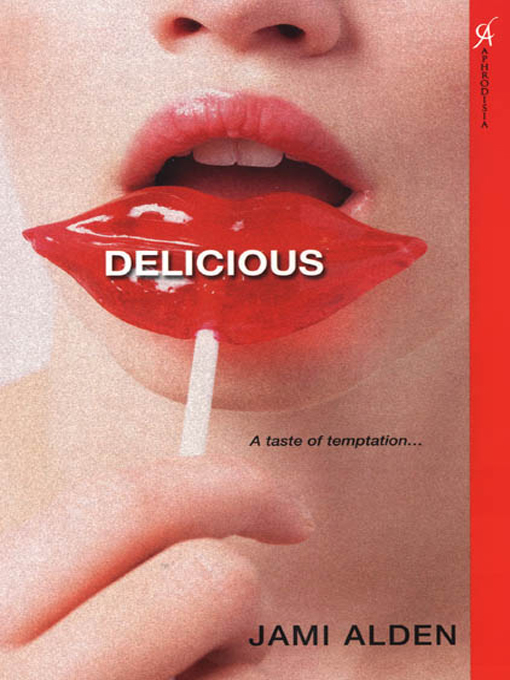 Delicious by Jami Alden