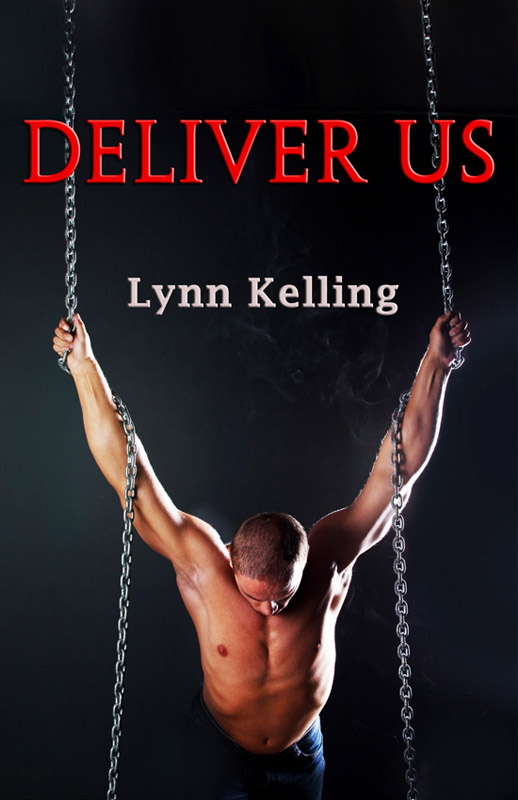 Deliver Us (2012) by Lynn Kelling