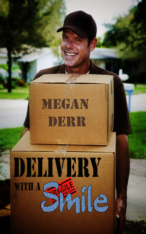 Delivery with a Smile (2012)