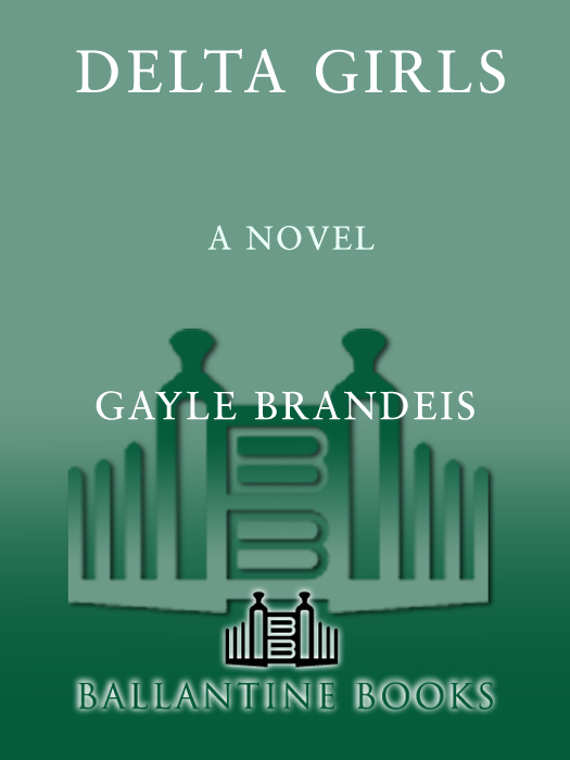 Delta Girls (2010) by Gayle Brandeis