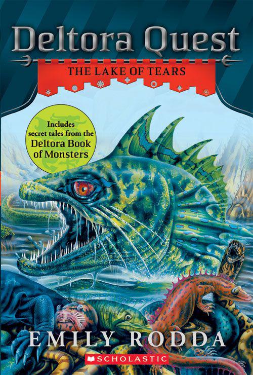 Deltora Quest #2: The Lake of Tears by Emily Rodda