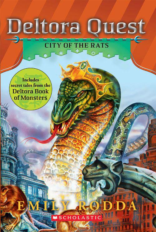 Deltora Quest #3: City of the Rats by Emily Rodda
