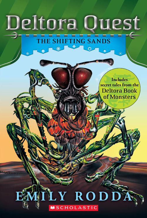 Deltora Quest #4: The Shifting Sands by Emily Rodda
