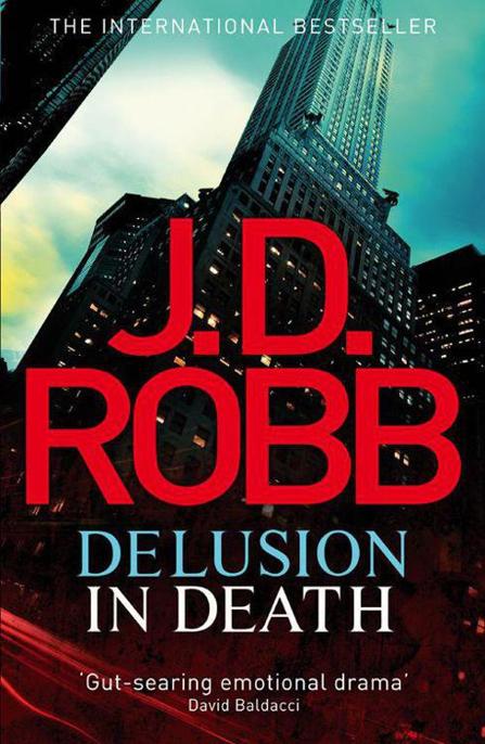 Delusion in Death by J. D. Robb