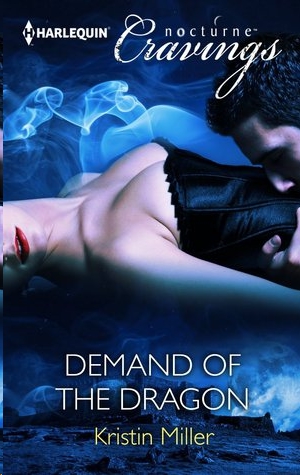 Demand of the Dragon by Kristin Miller