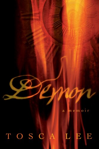 Demon: A Memoir (2007) by Tosca Lee