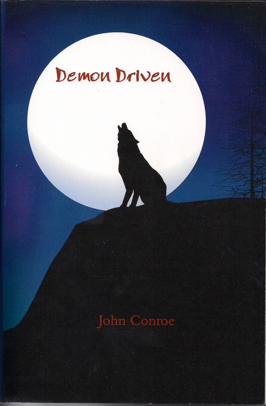 Demon Driven by John Conroe