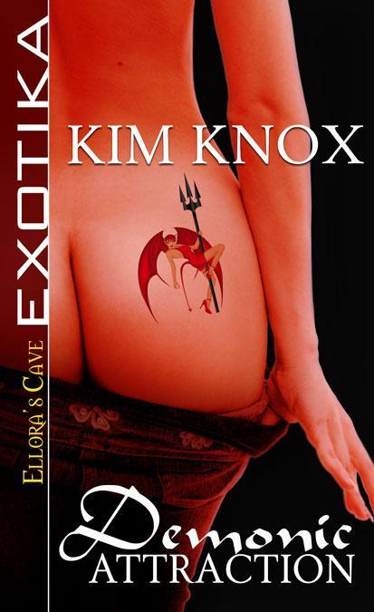 Demonic Attraction by Kim Knox