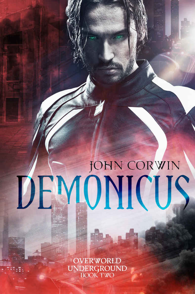 Demonicus (Overworld Underground Book 2) by John Corwin