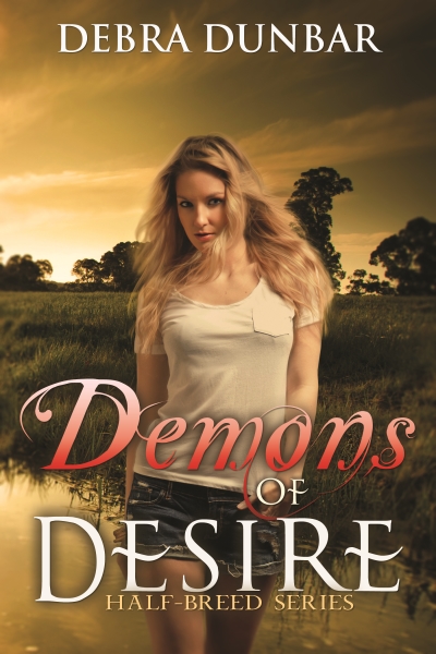 Demons of Desire (2014) by Debra Dunbar