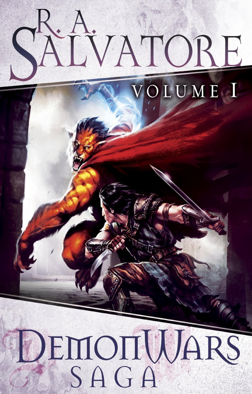 DemonWars Saga Volume 1 by R. A. Salvatore