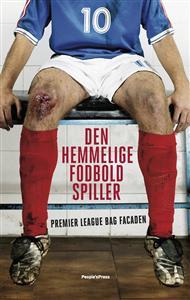 Den hemmelige fodboldspiller (2012) by The Secret Footballer