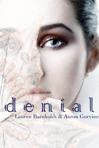 Denial by Lauren Barnholdt