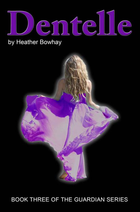 Dentelle by Heather Bowhay