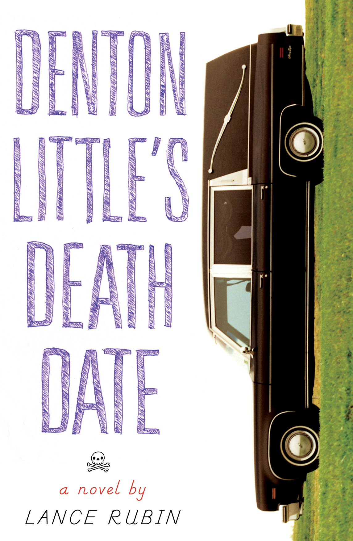 Denton Little's Deathdate (2015) by Lance Rubin