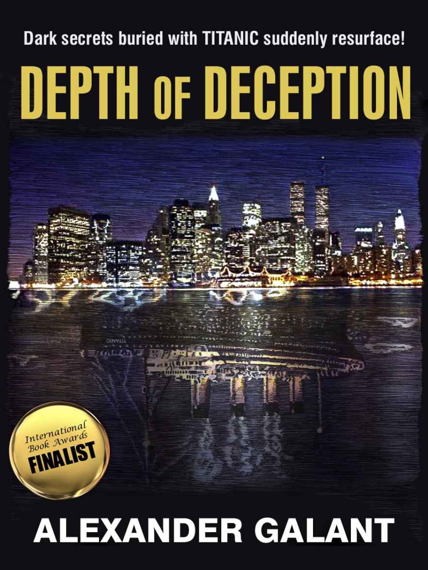 Depth of Deception (A Titanic Murder Mystery) by Galant, Alexander