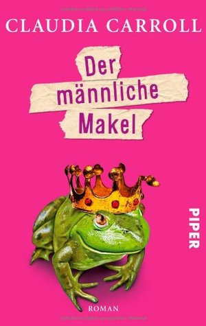 Der männliche Makel (2012) by Claudia Carroll