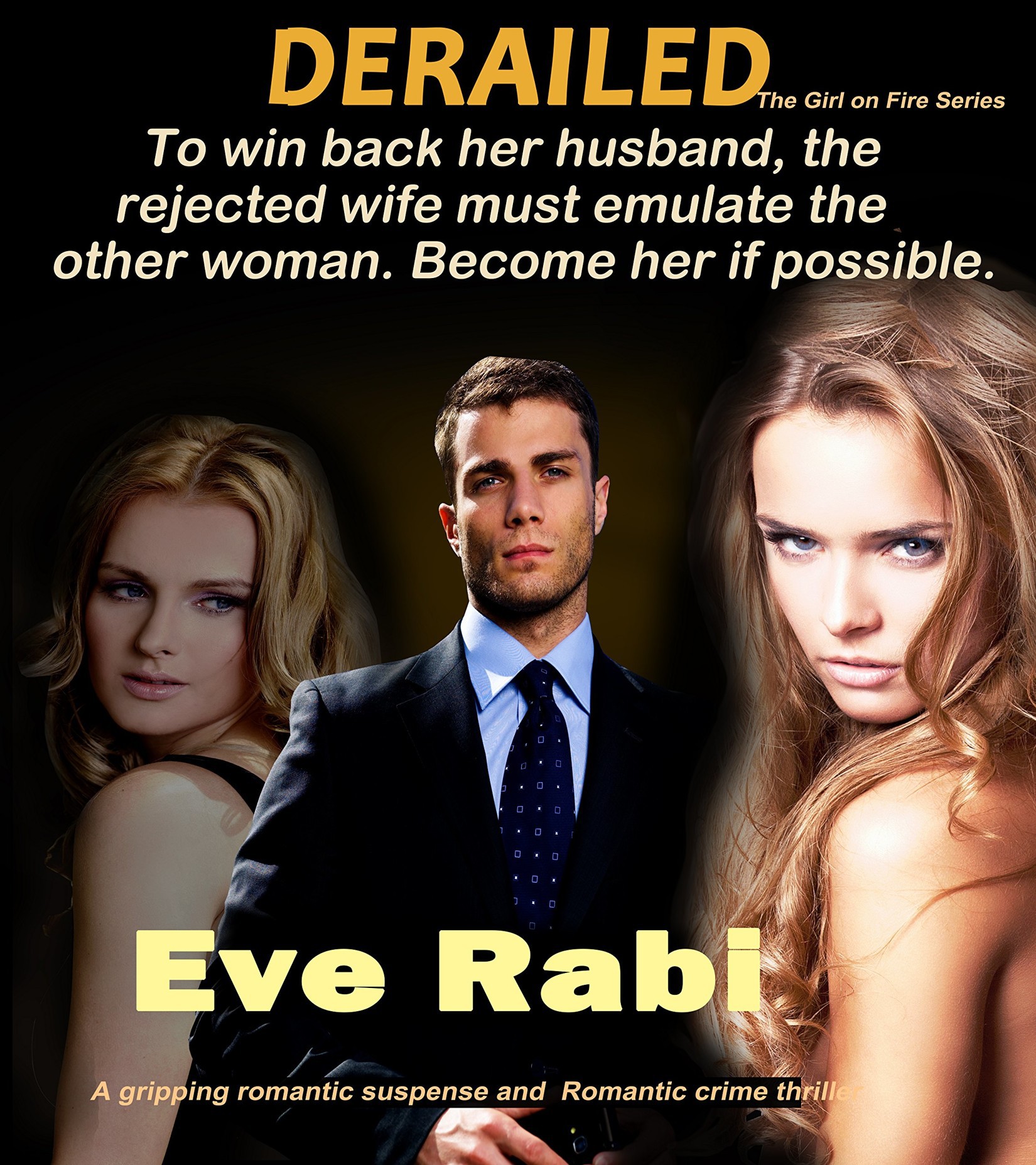 Derailed by Eve Rabi