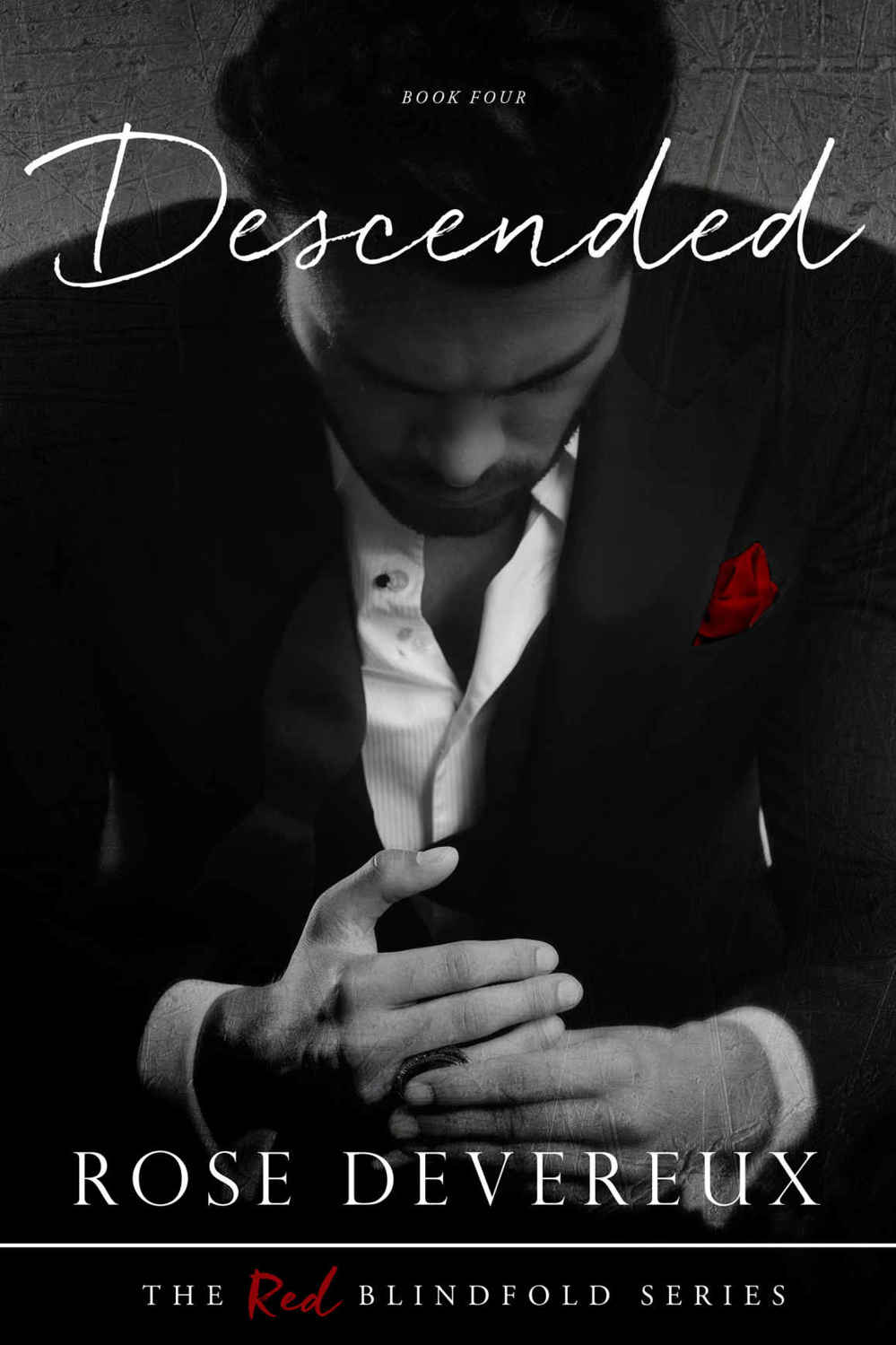 Descended (The Red Blindfold Book 4)