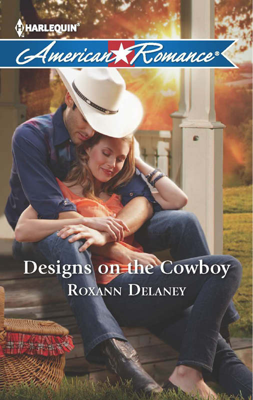 Designs on the Cowboy (2013) by Roxann Delaney