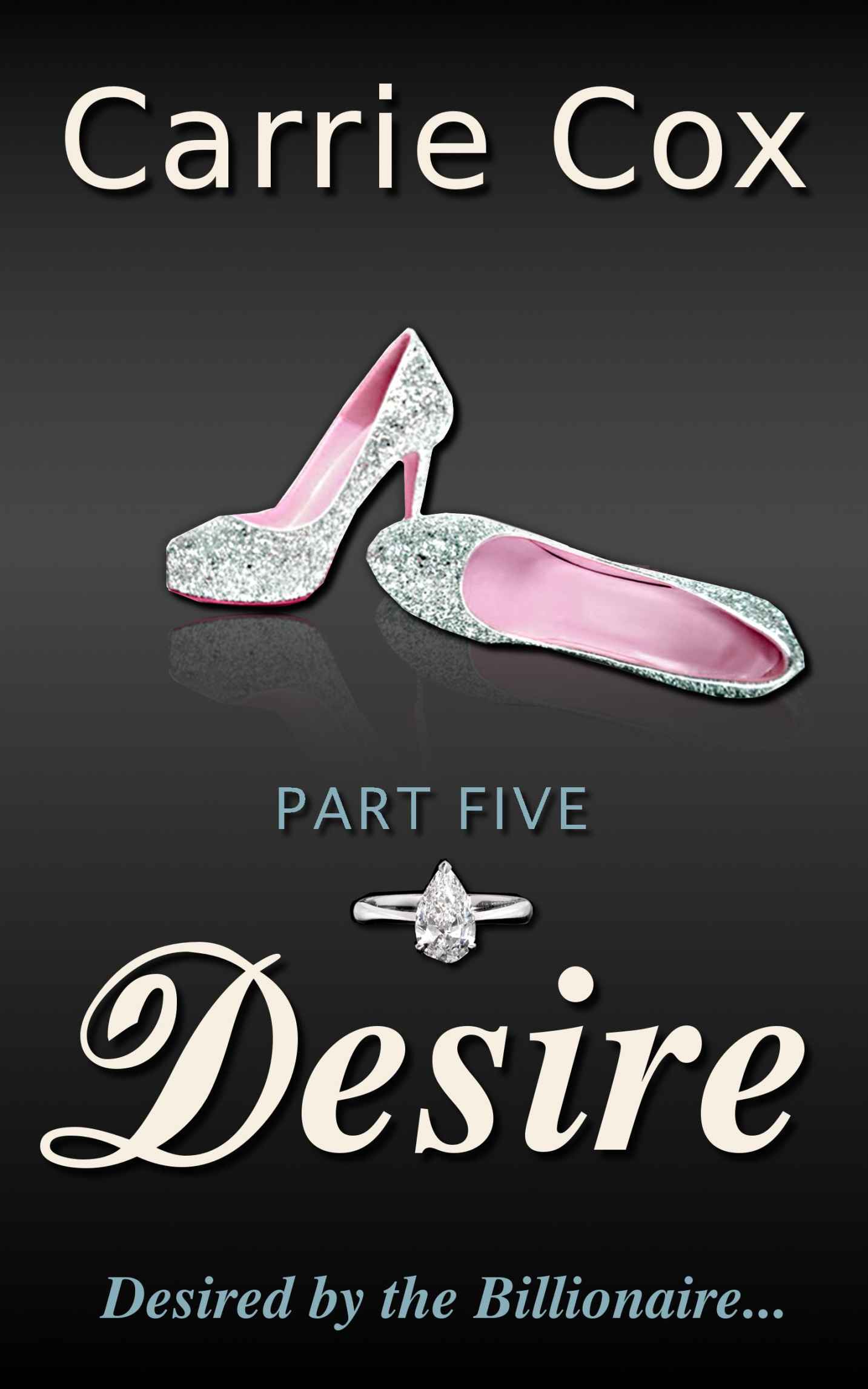 Desire (#5) by Cox, Carrie