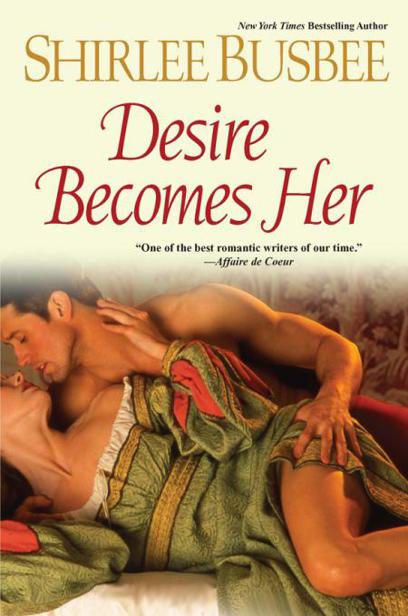 Desire Becomes Her by Shirlee Busbee