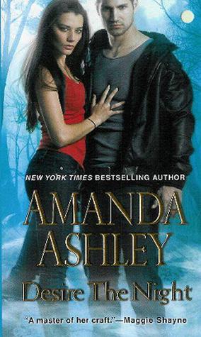 Desire the Night (2012) by Amanda Ashley