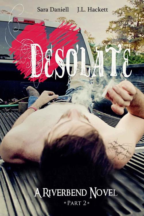 Desolate (Riverband #2) by Sara Daniell