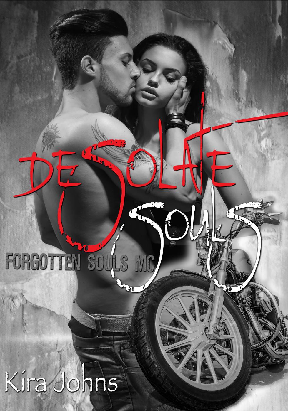 Desolate Souls (Forgotten Souls MC, #1) (2015)