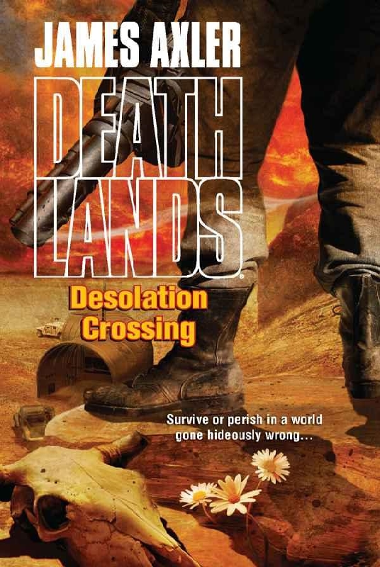 Desolation Crossing by James Axler