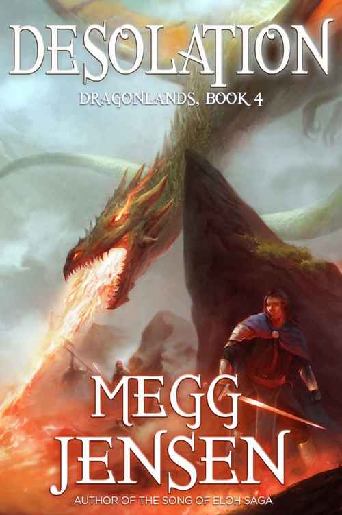 Desolation (Dragonlands Book 4) by Megg Jensen