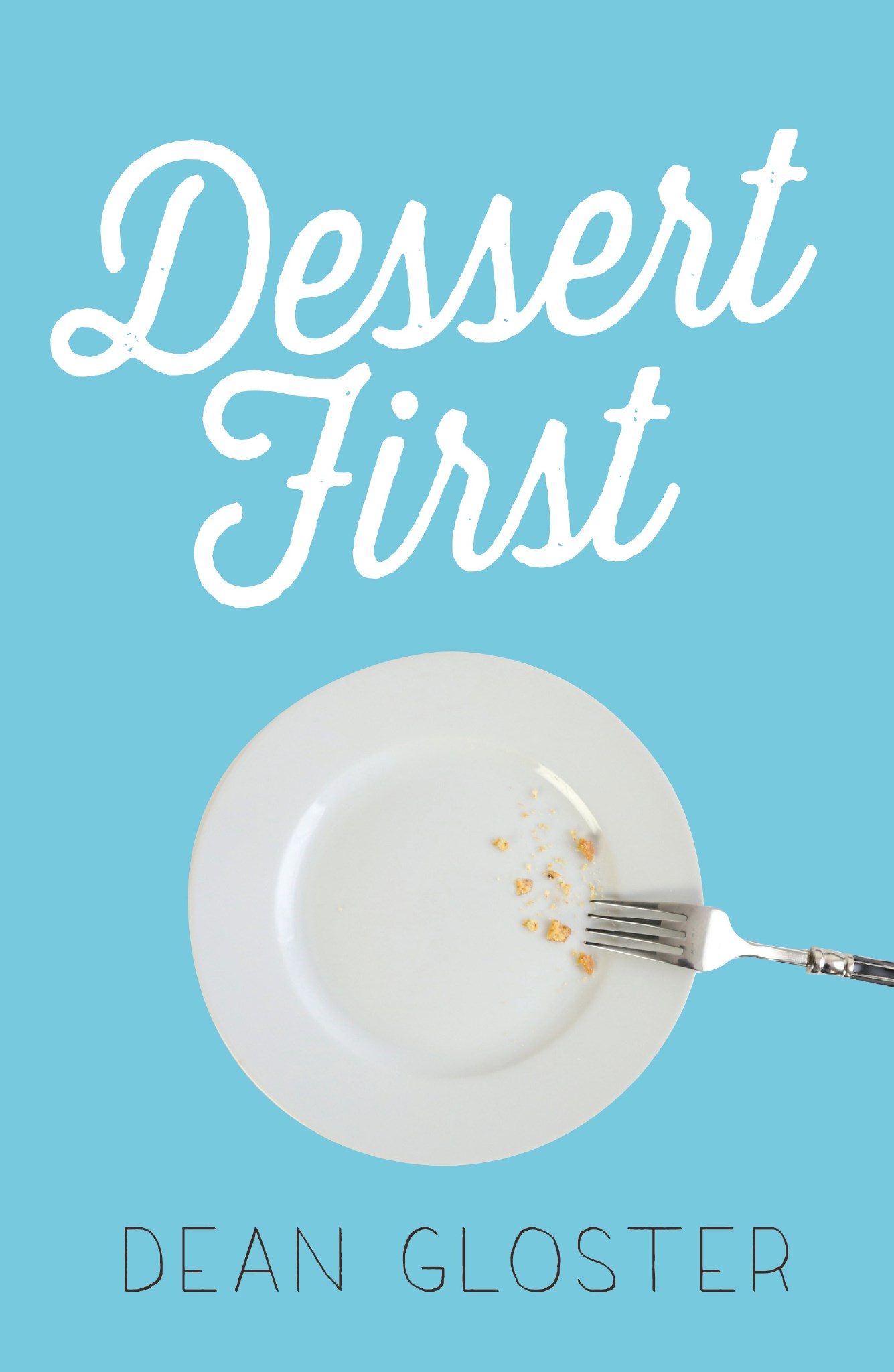 Dessert First (2016)