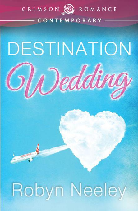 Destination Wedding (Crimson Romance)