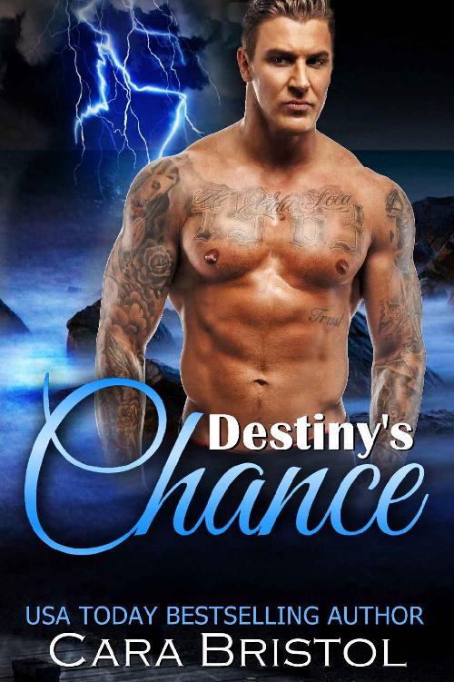 Destiny's Chance by Cara Bristol