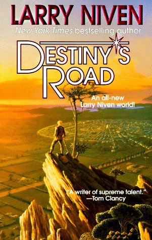 Destiny's Road by Niven, Larry