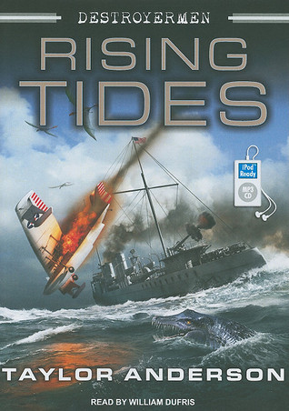 Destroyermen: Rising Tides (2011) by Taylor Anderson