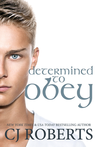 Determined to Obey (2014) by 