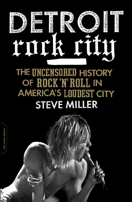 Detroit Rock City by Steve Miller