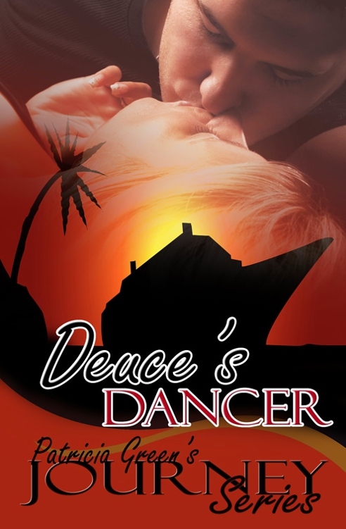 Deuce's Dancer by Patricia Green