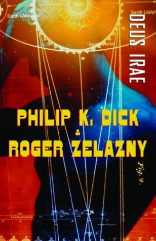 Deus Irae (2003) by Roger Zelazny