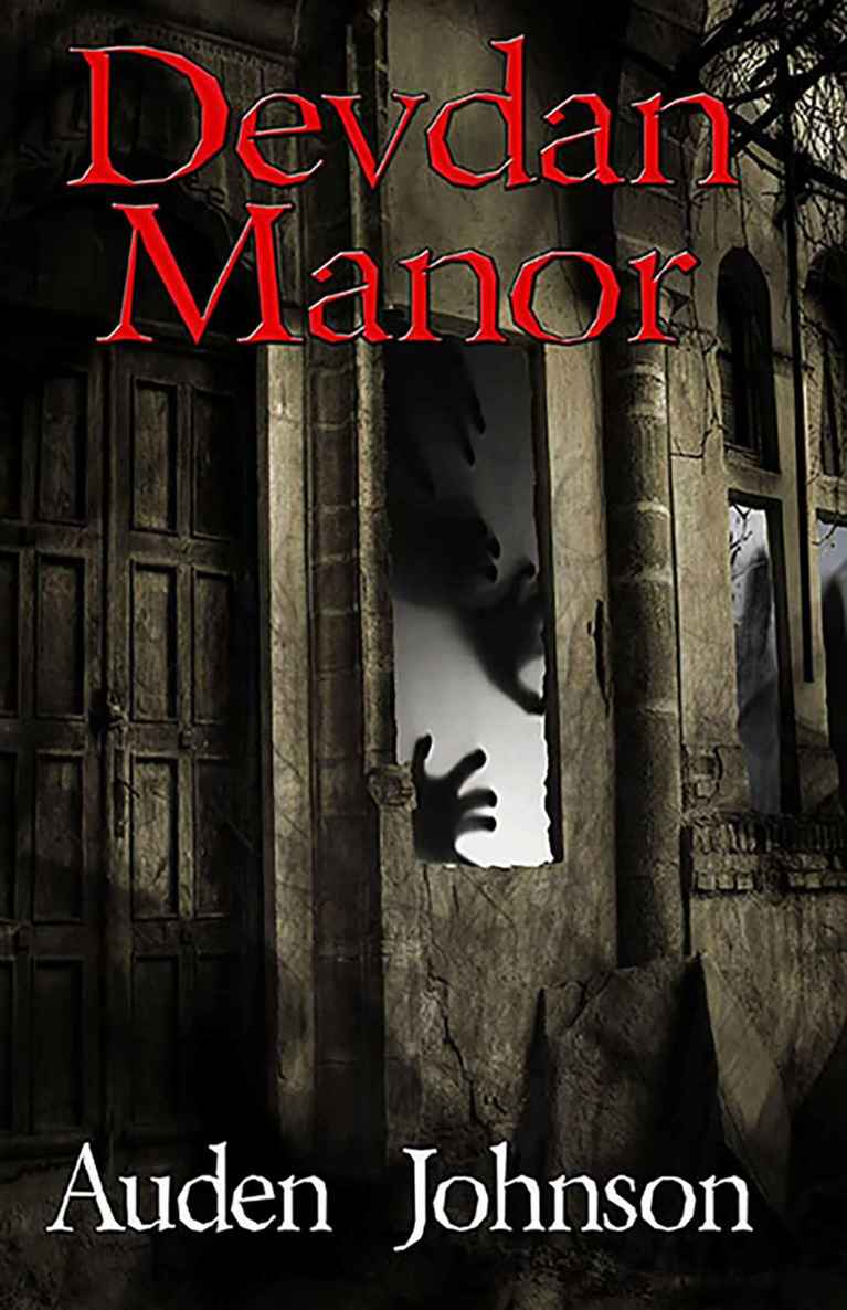 Devdan Manor by Auden D. Johnson