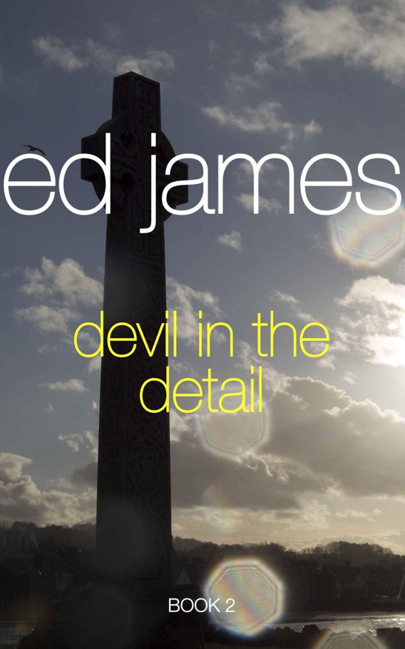 Devil in the Detail (Scott Cullen Mysteries) by James, Ed