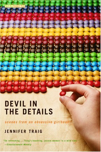 Devil in the Details by Jennifer Traig